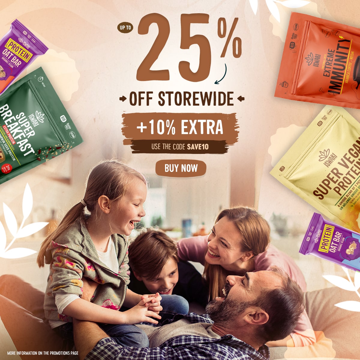 Up to 25% OFF Storewide + 10% EXTRA